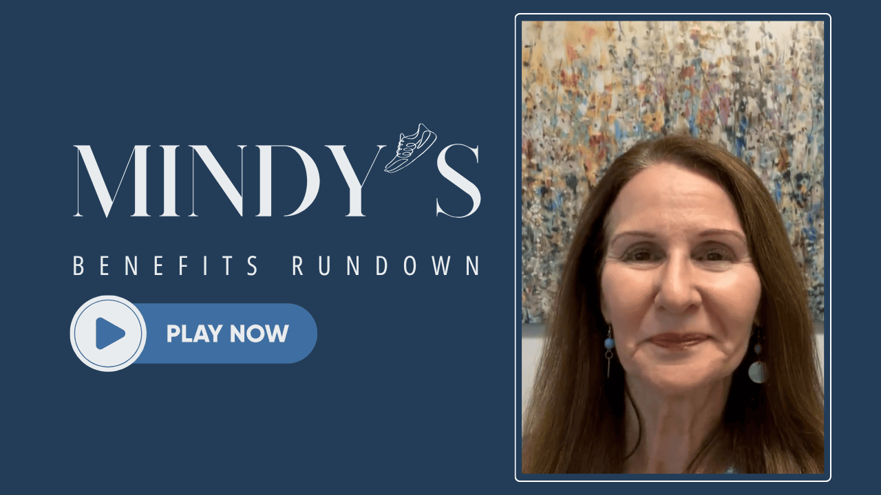 Graphic for Mindy’s Benefits Rundown July 2026 issue with a "Play Now" button.